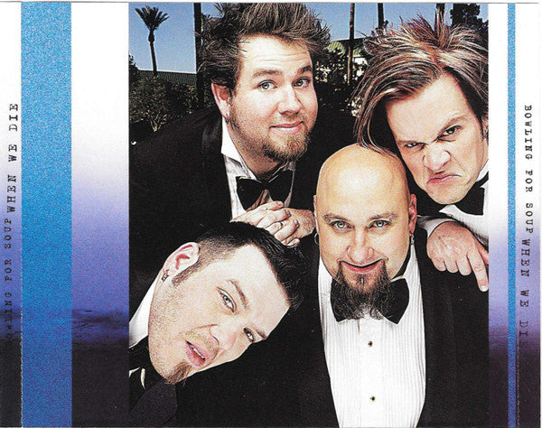Bowling For Soup : When We Die (CD, Single, Promo)
