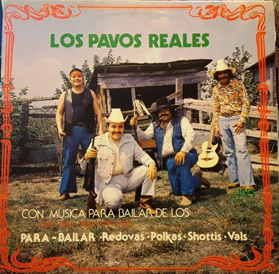 Los Pavos Reales : Con Musica Para Bailar De Los 1940-1950-1960-1970-1980 (LP, Album)
