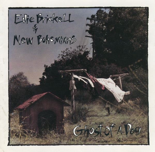 Edie Brickell & New Bohemians : Ghost Of A Dog (CD, Album)