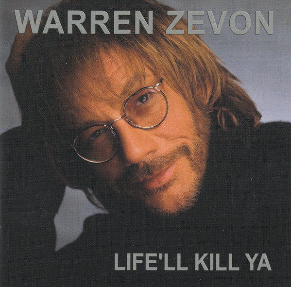 Warren Zevon : Life'll Kill Ya (CD, Album)