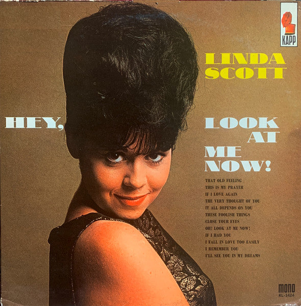 Linda Scott : Hey, Look At Me Now! (LP, Album, Mono)