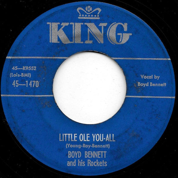 Boyd Bennett And His Rockets : Seventeen / Little Ole You-All (7", Single)