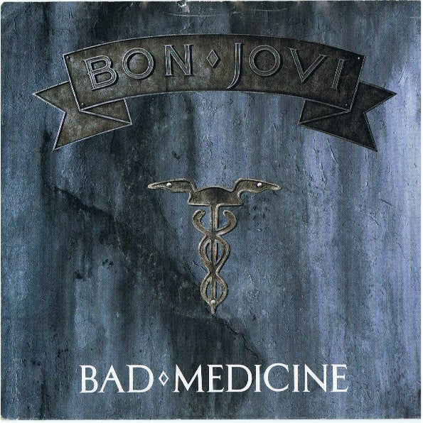 Bon Jovi : Bad Medicine (7", Single, Spe)