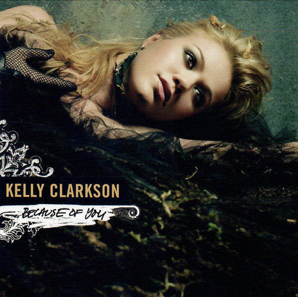 Kelly Clarkson : Because Of You (CD, Single, Promo)