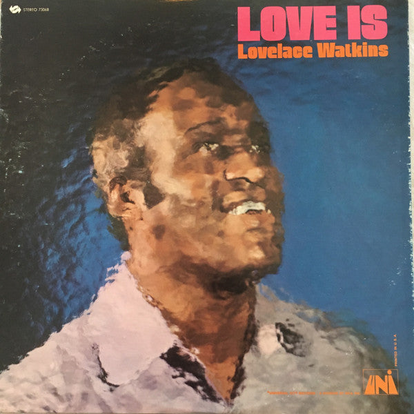 Lovelace Watkins : Love Is (LP, Album)