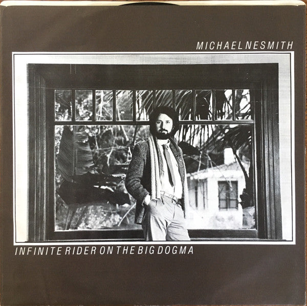 Michael Nesmith : Infinite Rider On The Big Dogma (LP, Album, Pit)