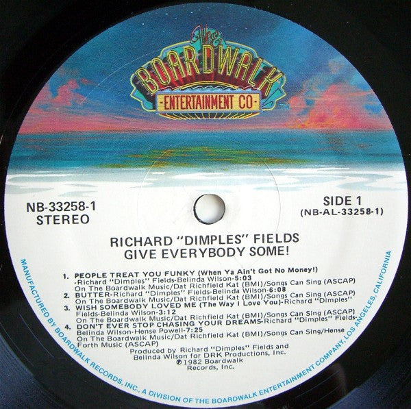 Richard 'Dimples' Fields : Give Everybody Some! (LP, Album)