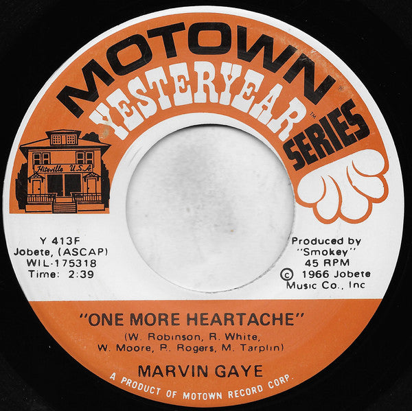 Marvin Gaye : Ain't That Peculiar / One More Heartache (7", Single)