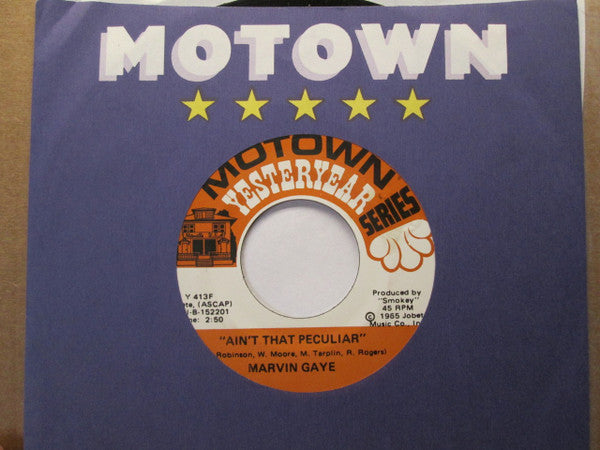 Marvin Gaye : Ain't That Peculiar / One More Heartache (7", Single)