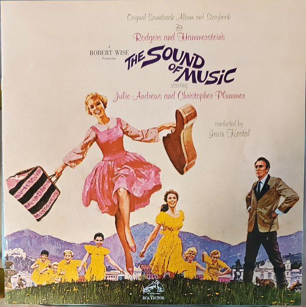 Rodgers And Hammerstein* - Julie Andrews, Christopher Plummer Conducted By Irwin Kostal : The Sound Of Music (An Original Soundtrack Recording) (LP, Album, Mono, Ind)