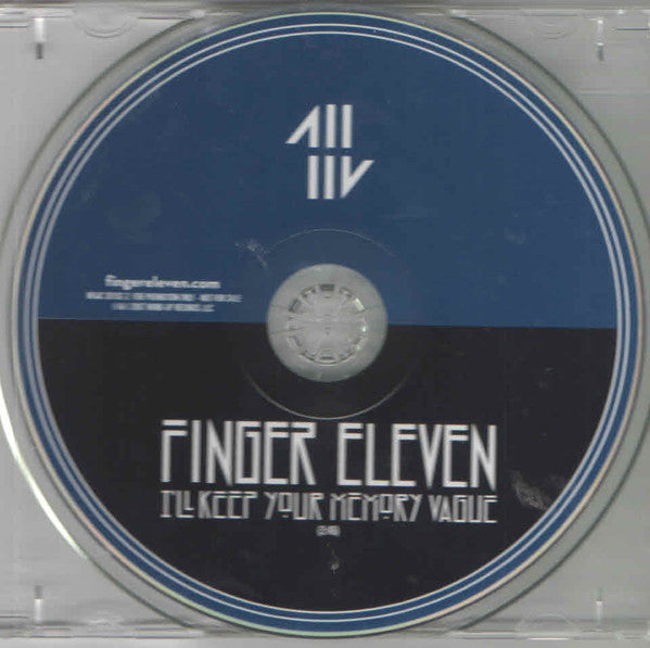 Finger Eleven : I'll Keep Your Memory Vague (CD, Single, Promo)