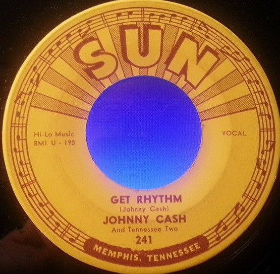 Johnny Cash And Tennessee Two* : Get Rhythm / I Walk The Line (7", Single)