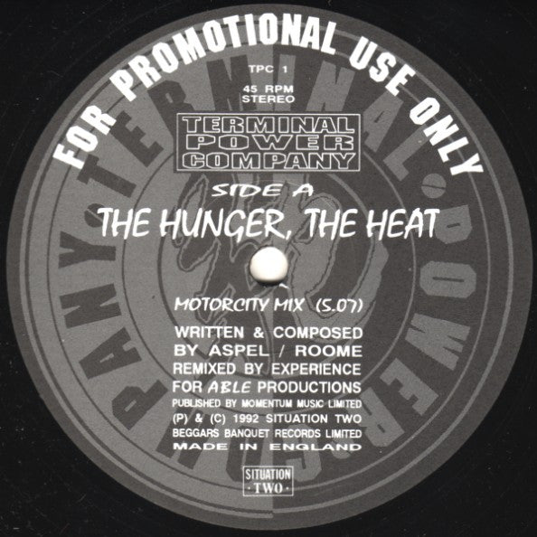 Terminal Power Company : The Hunger, The Heat (12", Promo)