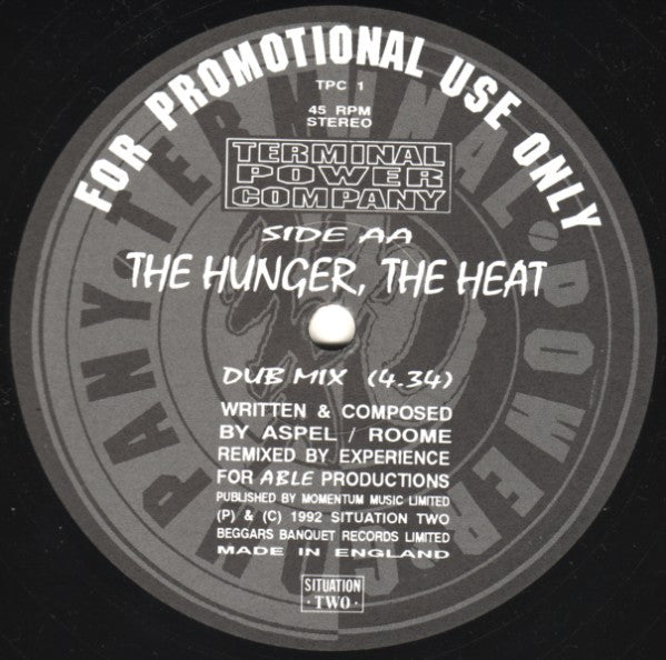 Terminal Power Company : The Hunger, The Heat (12", Promo)