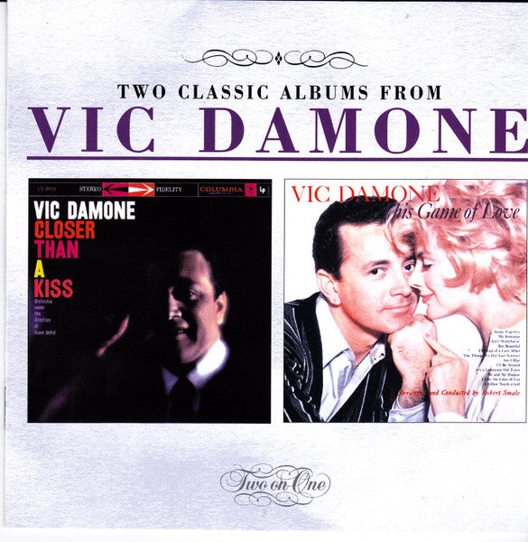Vic Damone : Closer Than A Kiss / This Game Of Love (CD, Comp)