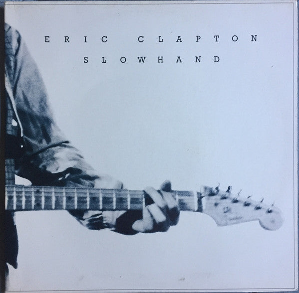 Eric Clapton : Slowhand (LP, Album, Gat)