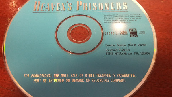 Various : Heaven's Prisoners - A Blues Compilation (Music From The Motion Picture) (CD, Comp, Promo)