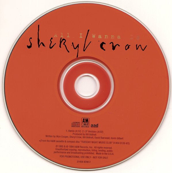Sheryl Crow : All I Wanna Do (CD, Single, Promo)