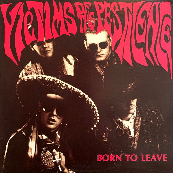 Victims Of The Pestilence : Born To Leave (12", EP)