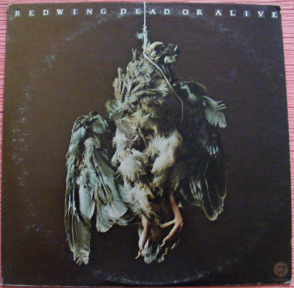 Redwing (2) : Dead Or Alive (LP, Promo)