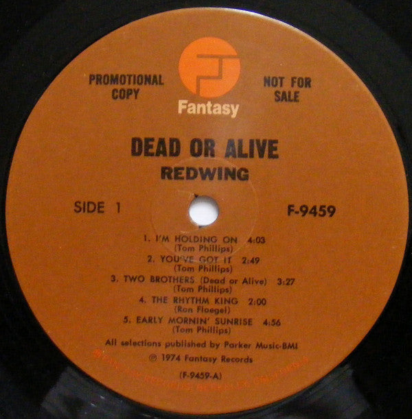 Redwing (2) : Dead Or Alive (LP, Promo)