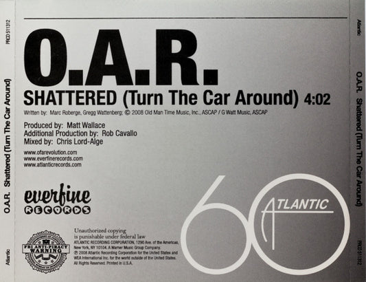 O.A.R. : Shattered (Turn The Car Around) (CD, Single, Promo)