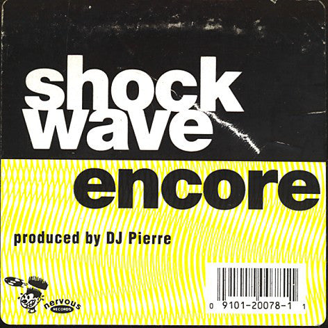 DJ Pierre Presents Shock Wave Encore : War Drums / Wonderful (12")