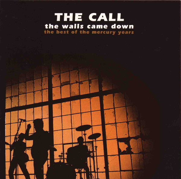The Call : The Walls Came Down: The Best Of The Mercury Years (CD, Comp)