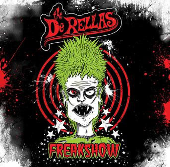 The DeRellas : Freakshow (10", MiniAlbum, Gre)