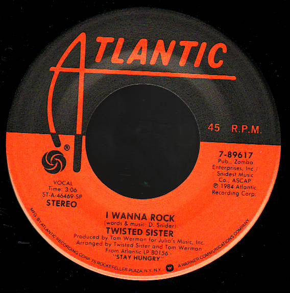 Twisted Sister : I Wanna Rock (7", Single, Spe)