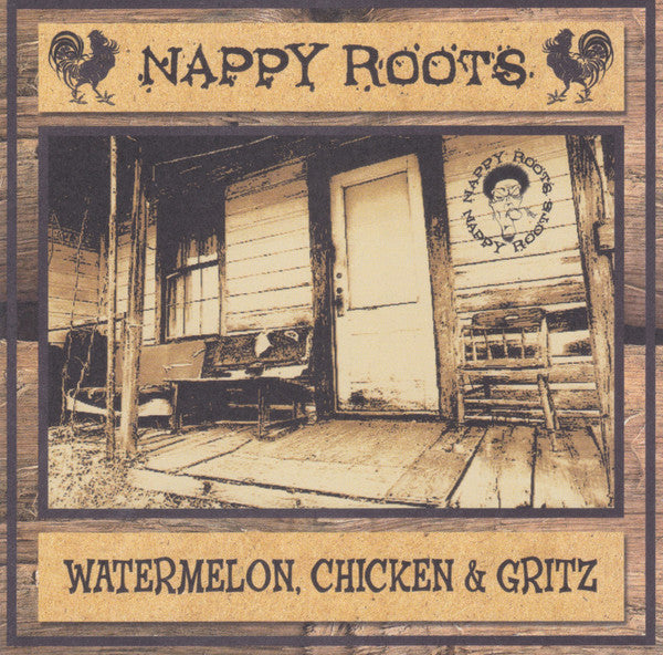 Nappy Roots : Watermelon, Chicken & Gritz (CD, Album, Cle)