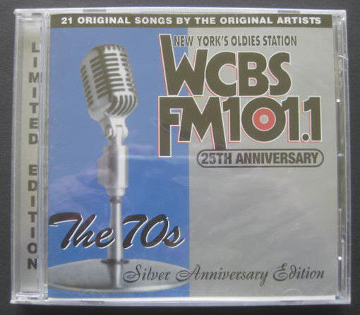 Various : Various ‎– WCBS FM 101.1 25th Anniversary, Limited Edition: The 70's - Silver Anniversary Edition (CD, Comp, Lim)