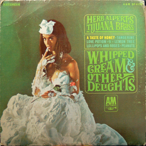 Herb Alpert's Tijuana Brass* : Whipped Cream & Other Delights (LP, Album, San)