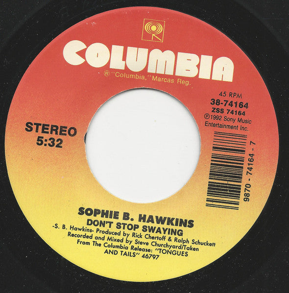 Sophie B. Hawkins : Damn I Wish I Was Your Lover (7")