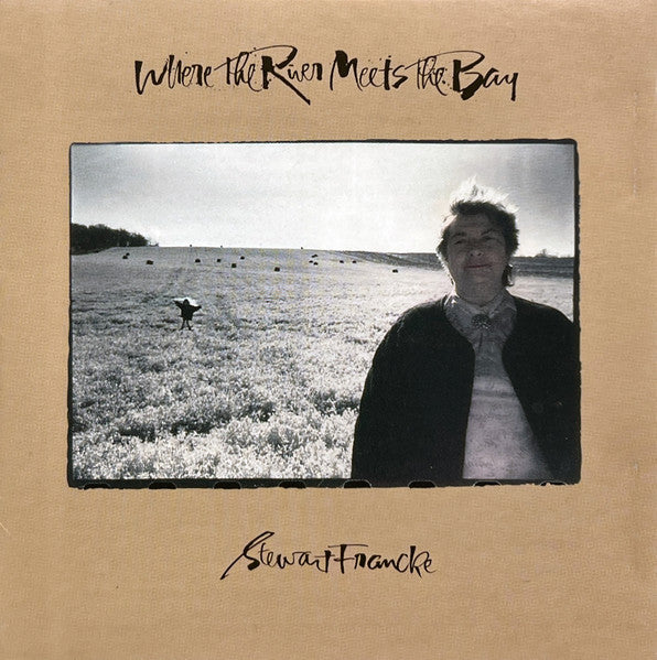 Stewart Francke : Where The River Meets The Bay (CD, Album)