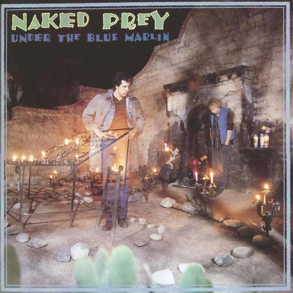 Naked Prey : Under The Blue Marlin (LP, Album)