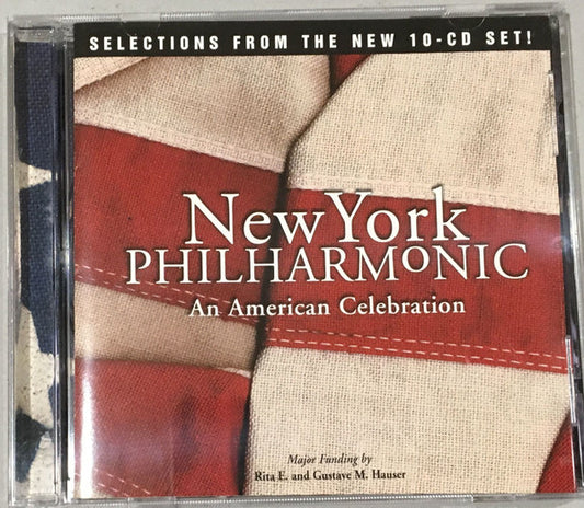 New York Philharmonic : An American Celebration: Selections From The New 10-CD Set! (CD, Comp, Promo, Smplr)