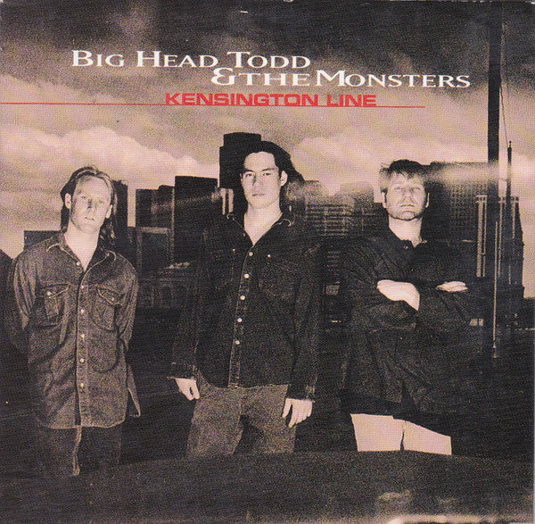 Big Head Todd And The Monsters : Kensington Line (CD, Single, Promo, Car)