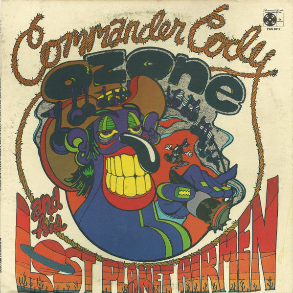 Commander Cody And His Lost Planet Airmen : Lost In The Ozone (LP, Album, PRC)