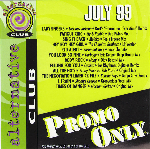 Various : Promo Only Alternative Club July 99 (CD, Comp, Promo)