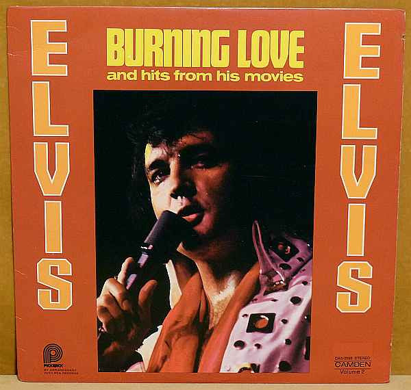 Elvis Presley : Burning Love And Hits From His Movies, Vol. 2 (LP, Comp, RE)