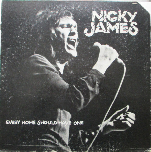 Nicky James : Every Home Should Have One (LP, Album)