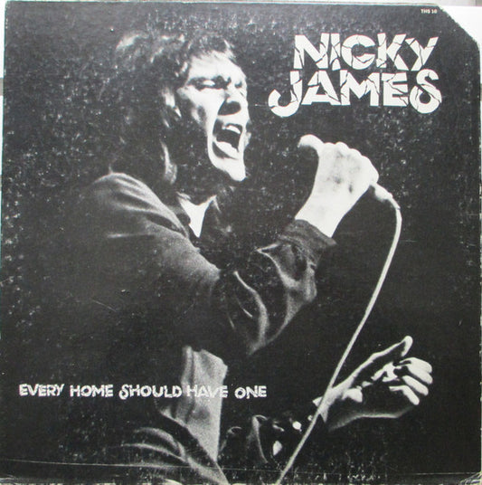 Nicky James : Every Home Should Have One (LP, Album)