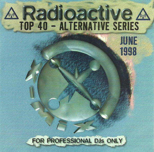Various : Radioactive Top 40 - Alternative Series June 1998 (CD, Comp, Promo)