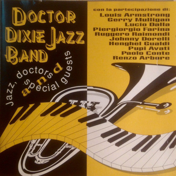 Doctor Dixie Jazz Band : Jazz , Doctors And Special Guests  (CD)