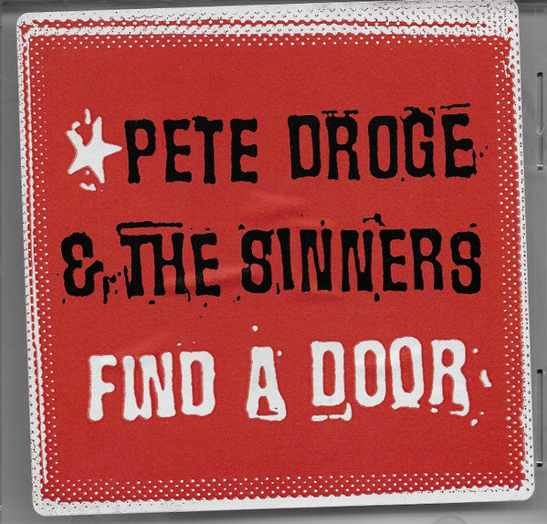 Pete Droge & The Sinners : Find A Door (CD, Advance, Album, Promo)