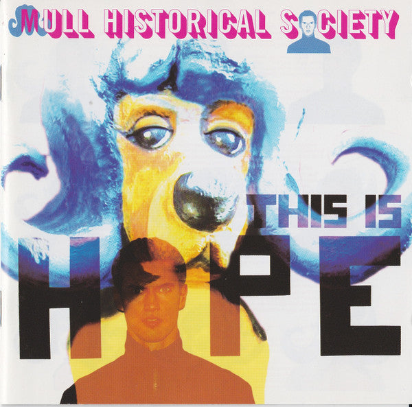 Mull Historical Society : This Is Hope (CD, Album)