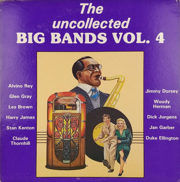 Various : The Uncollected Big Bands Vol. 4 (LP, Mono)