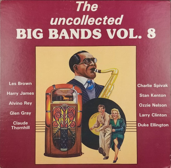 Various : The Uncollected Big Bands Vol. 8 (LP, Mono)