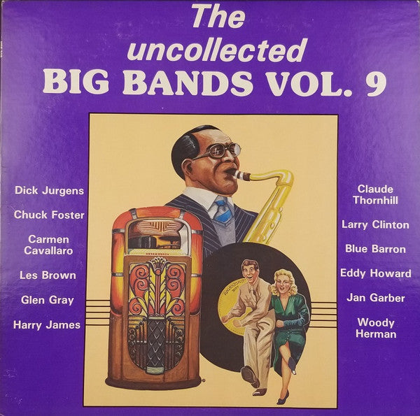 Various : The Uncollected Big Bands Vol. 9 (LP, Mono)